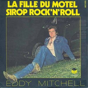 La Fille du motel / Sirop Rock'n'Roll (Single)