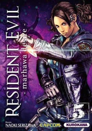Resident Evil : Marhawa Desire, tome 5