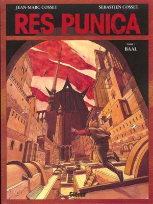 Res Punica - Baal, tome 1