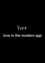 Affiche “Her”: Love in the Modern Age