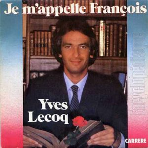 Je m'appelle François (Single)