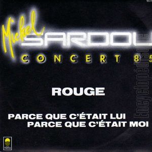 Concerts 85 : Rouge (Single)
