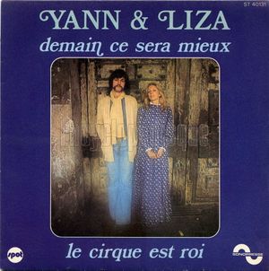 Demain ce sera mieux / Le cirque est roi (Single)