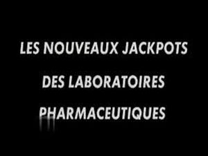 Les nouveaux Jackpots des Laboratoires