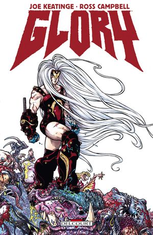 Glory, tome 1