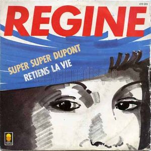 Super super Dupont / Retiens la vie (Single)