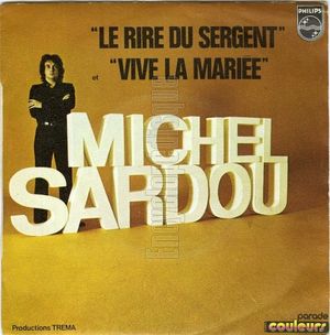 Le Rire du sergent / Vive la mariée (Single)