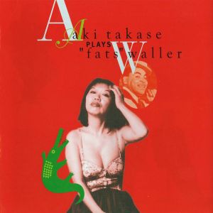 Aki Takase Plays "Fats" Waller