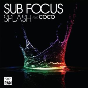 Splash (Rusko remix) / Coming Closer VIP (Single)