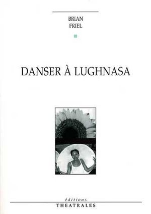 Danser à Lughnasa