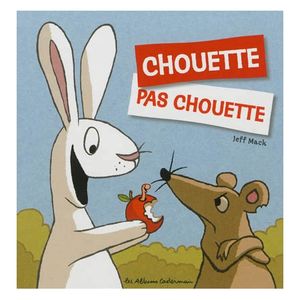 Chouette, Pas Chouette