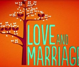 image-https://media.senscritique.com/media/000006584953/0/love_and_marriage_2013.jpg