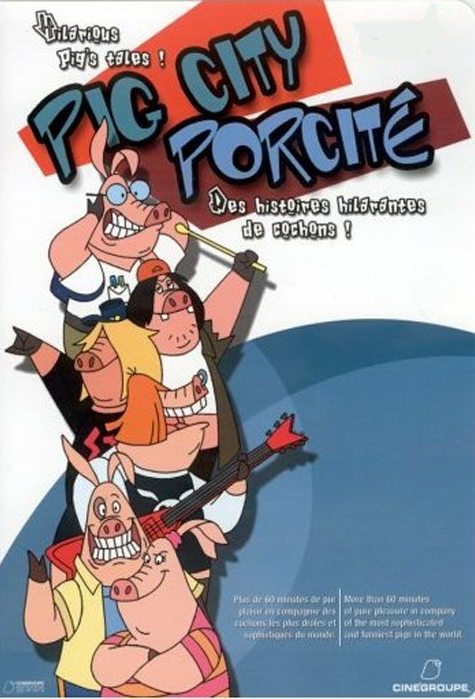Pig City Série (2002) SensCritique