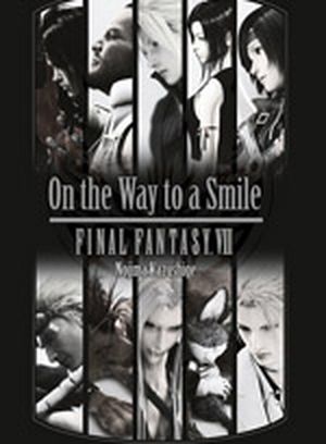 Final Fantasy VII : On the Way to a Smile