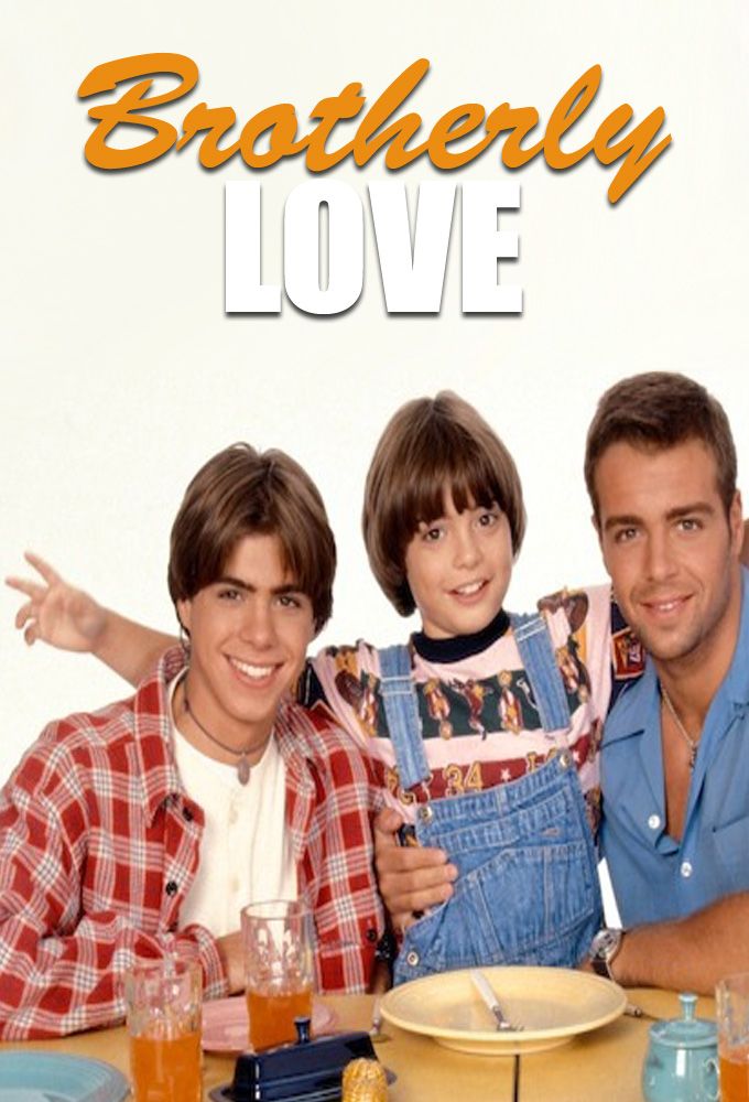 Brotherly Love - Série (1995) - SensCritique