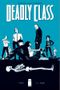 Deadly Class (2014 - Present)