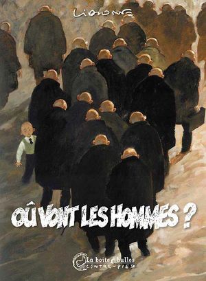 Où vont les hommes ?