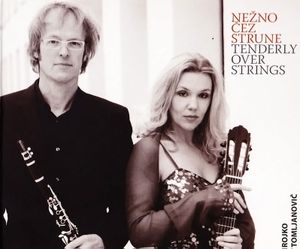 Nežno čez strune - Tenderly Over Strings