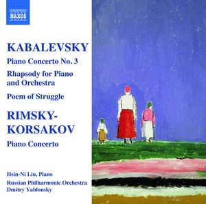 Kabalevsky: Piano Concerto no. 3 / Rimsky-Korsakov: Piano Concerto