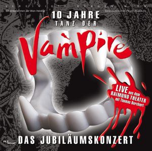10 Jahre Tanz der Vampire: Das Jubiläumskonzert (OST)