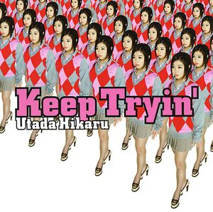 Keep Tryin' (Single)