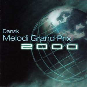 Dansk Melodi Grand Prix 2000