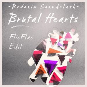 Brutal Hearts (FlicFlac edit)