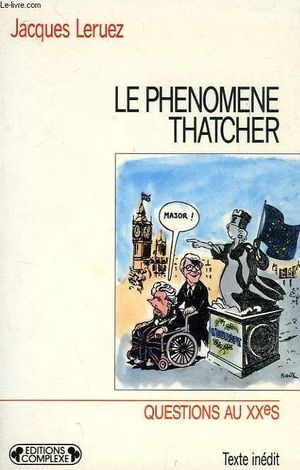 Le Phénomène Thatcher