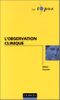 L'observation clinique