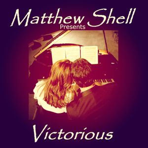 Matthew Shell Presents Victorious