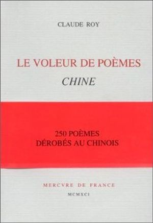 Le Voleur de poèmes : Chine