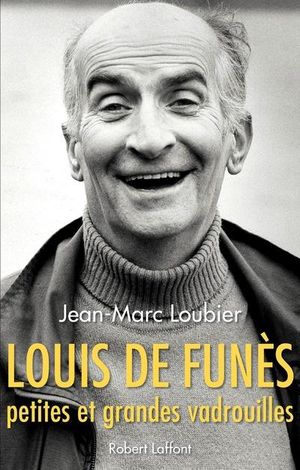Louis De Funès - Petites et grandes vadrouilles