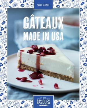 Gateaux made in USA