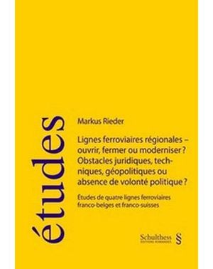 Lignes ferroviaires régionales : ouvrir, fermer ou moderniser ?