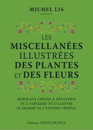 Les miscellanées illustrées des plantes et des fleurs