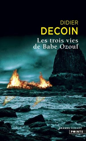 Les trois vies de Babe Ozouf