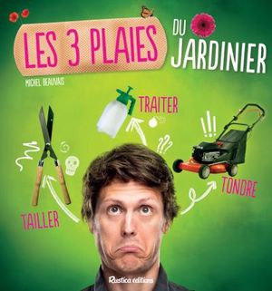 Les trois plaies du jardinier : tailler, traiter, tondre