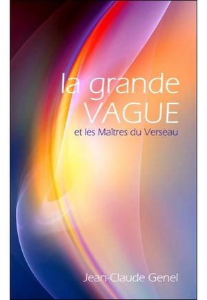 La grande vague et les maîtres du Verseau