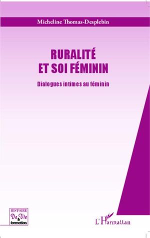 Ruralité et soi féminin, dialogues intimes au féminin
