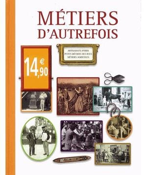 Métiers d'autrefois