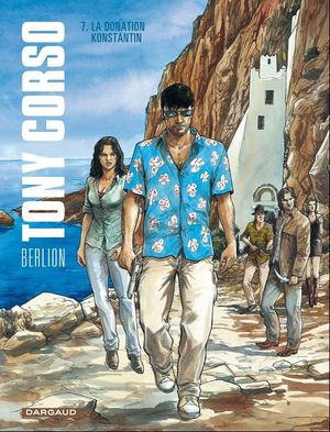 La donation de Konstantin - Tony Corso, tome 7