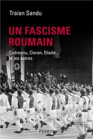 Un fascisme roumain