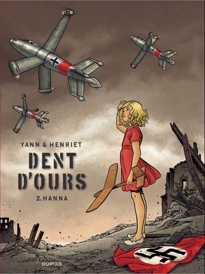 Hanna - Dent d'ours, tome 2