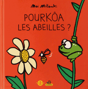 Pourkôa les abeilles ?