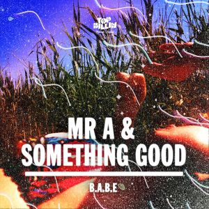 B.A.B.E. (original mix)