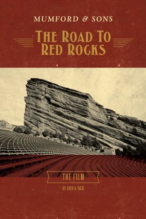 Mumford & Sons : The Road to Red Rocks