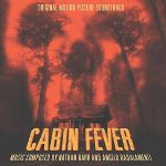 Pochette Cabin Fever (OST)