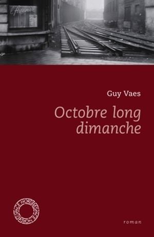 Octobre long dimanche