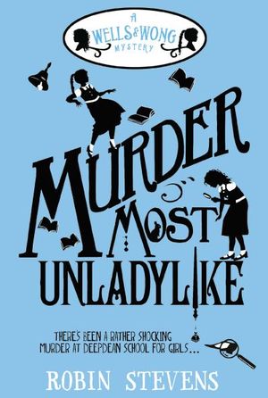 Murder Most Unladylike