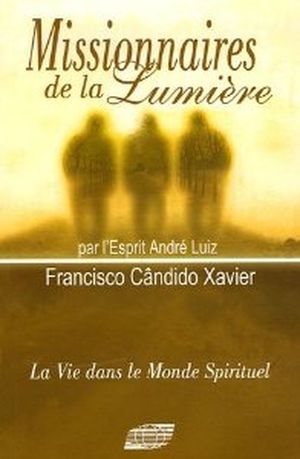 Missionnaires de la lumière